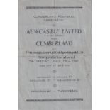 CUMBERLAND - NEWCASTLE 51 Programme , Cumberland v Newcastle United, 19/5/51 at Workington FC,