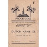 NORWICH - DUTCH ARMY 1941 Norwich City home programme v Dutch Army XI, 5/4/41 at Carrow Road, four