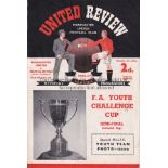 YOUTH CUP 56-7 Manchester United Semi-Final home programme v Southampton , 8/4/57, United lost the