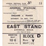 ENGLAND / FRANCE / ARSENAL Ticket England v France at Highbury 3/5/1947. Good