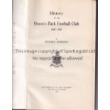 QUEEN'S PARK Excellent hardback book, History of the Queen's Park Football Club 1867-1917 by