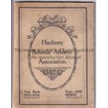 ATHLETICS A 76 page yearbook for the Hackney Schools' Athletic Association 1913/14. Generally good