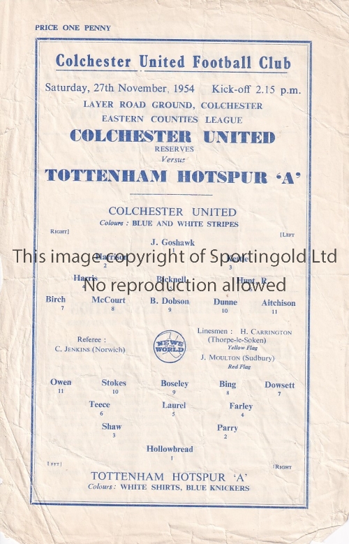 COLCHESTER - TOTTENHAM "A" 54 Single sheet Colchester home programme v Spurs "A", 27/11/54,