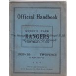 QPR HANDBOOK 1929-30 QPR Official handbook, 1929-30, 40 pages complete with covers, minor pencil