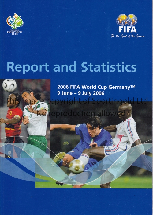 WORLD CUP 2006 Official World Cup Report "006 FIFA World Cup in Germany. Softback, 286 pages,