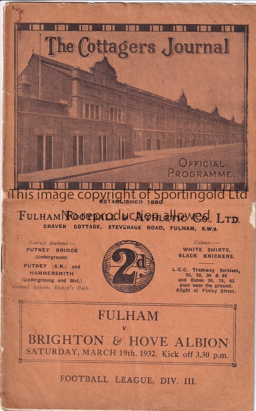 FULHAM - BRIGHTON 1932 Fulham home programme v Brighton, 19/3/1932, slight fold, minor staple