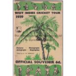 WEST INDIES CRICKET 1939 Official souvenir brochure for the Tour of England including the printed