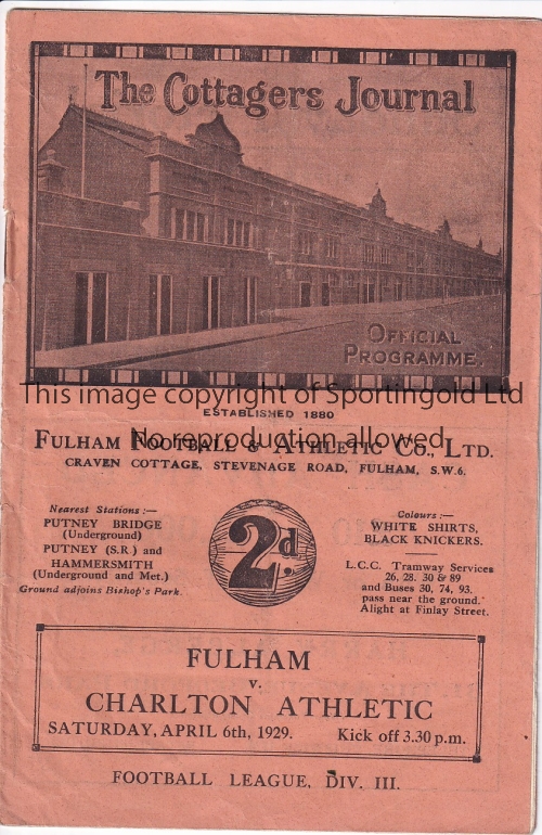 FULHAM - CHARLTON 1929 Fulham home programme v Charlton, 6/4/1929, fold. Fair-generally good