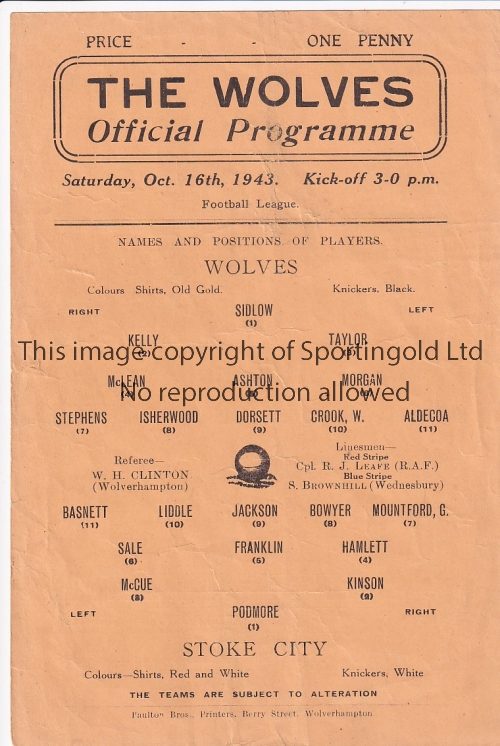 WOLVES - STOKE 43 Single sheet Wolves home programme v Stoke, 16/10/43, very minor tear, no writing.