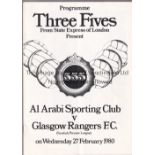 AL ARABI - RANGERS 1980 Programme Al Arabi Sporting Club v Rangers 27/2/80, fold , slight tear to