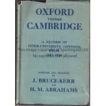 OXFORD V CAMBRIDGE 1827-1930 Book, Oxford versus Cambridge A Record of Inter-University Contests