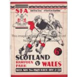SCOTLAND - WALES 49 Scotland home programme v Wales, 9/11/49 at Hampden. Generally good