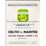 CELTIC - NANTES 66 Celtic home programme v Nantes, 7/12/66, European Cup, Celtic became the first