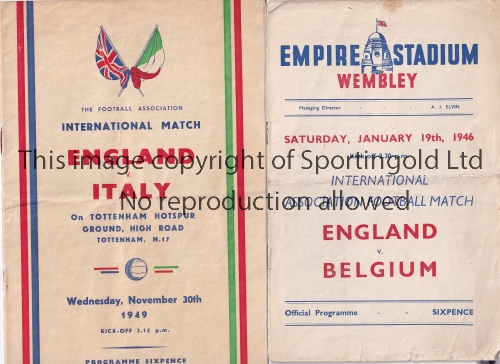 ENGLAND Two home programmes, v Belgium 19/1/46 at Wembley (slight wear along fold) and v Italy 30/