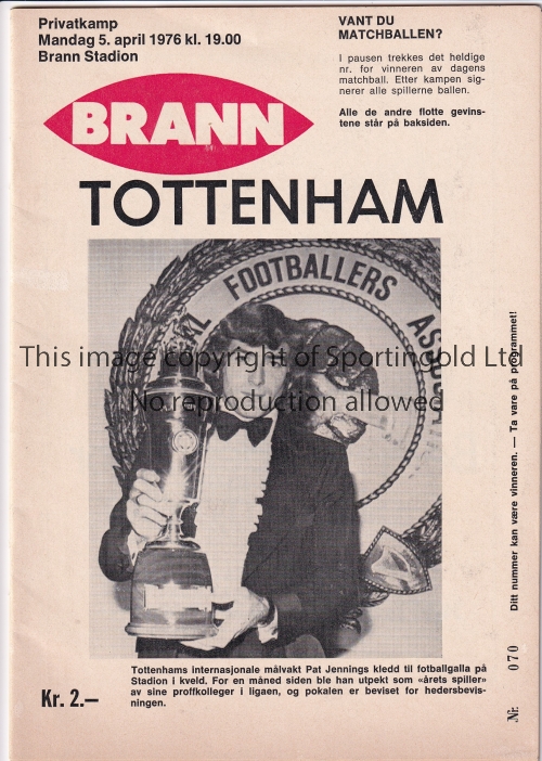 BRANN - TOTTENHAM 76 Brann home programme v Tottenham, 5/4/76, friendly. Good