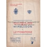 1947 AMATEUR CUP FINAL Official programme , Wimbledon v Leytonstone at Highbury, 19/4/47, eight page