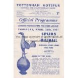 SPURS - MILLWALL 51 Four page Tottenham home programme for game v Millwall, 26/4/51 at Hoddesdon