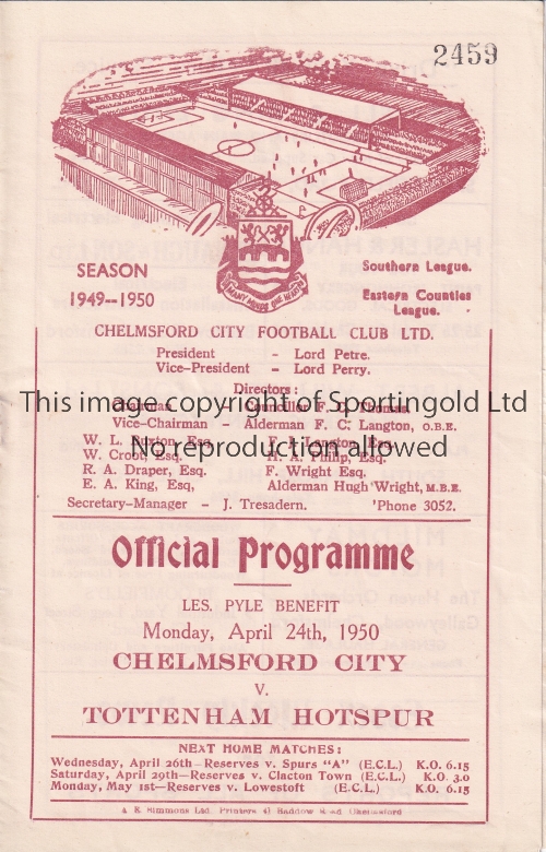 CHELMSFORD - SPURS 1950 Chelmsford City home programme v Tottenham, 24/4/50, Les Pyle Benefit.