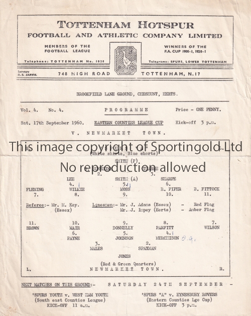 SPURS - NEWMARKET 60 Single sheet Spurs home programme v Newmarket Town, 17/9/'60, at Cheshunt,