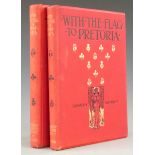 With The Flag To Pretoria A History of the Boer War of 1899-1900 by H.W. Wilson Illustrated mainly