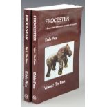 Eddie Price, Frocester Vol I and II The Sites and The Finds, Vol I, signed, published 2000,
