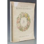 Three copies of Redoute's Roses by Ariel press, selected by Eva Mannering (1950s) colour plates