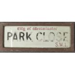 City of Westminster SW1 'Park Close' road sign in metal-bound wooden frame, 39x100cm overall