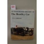 Books: 'An Illustrated History of The Bentley Car', by W.O. Bentley, inscribed in blue ink on the