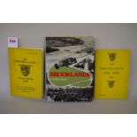 Brooklands: two Year Books, 1932 and 1933; together with 'A Pictorial History', by G N Georgano. (3)