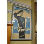 A Womens' Royal Naval Service 'Join the Wrens' poster, 56.5 x 35cm.