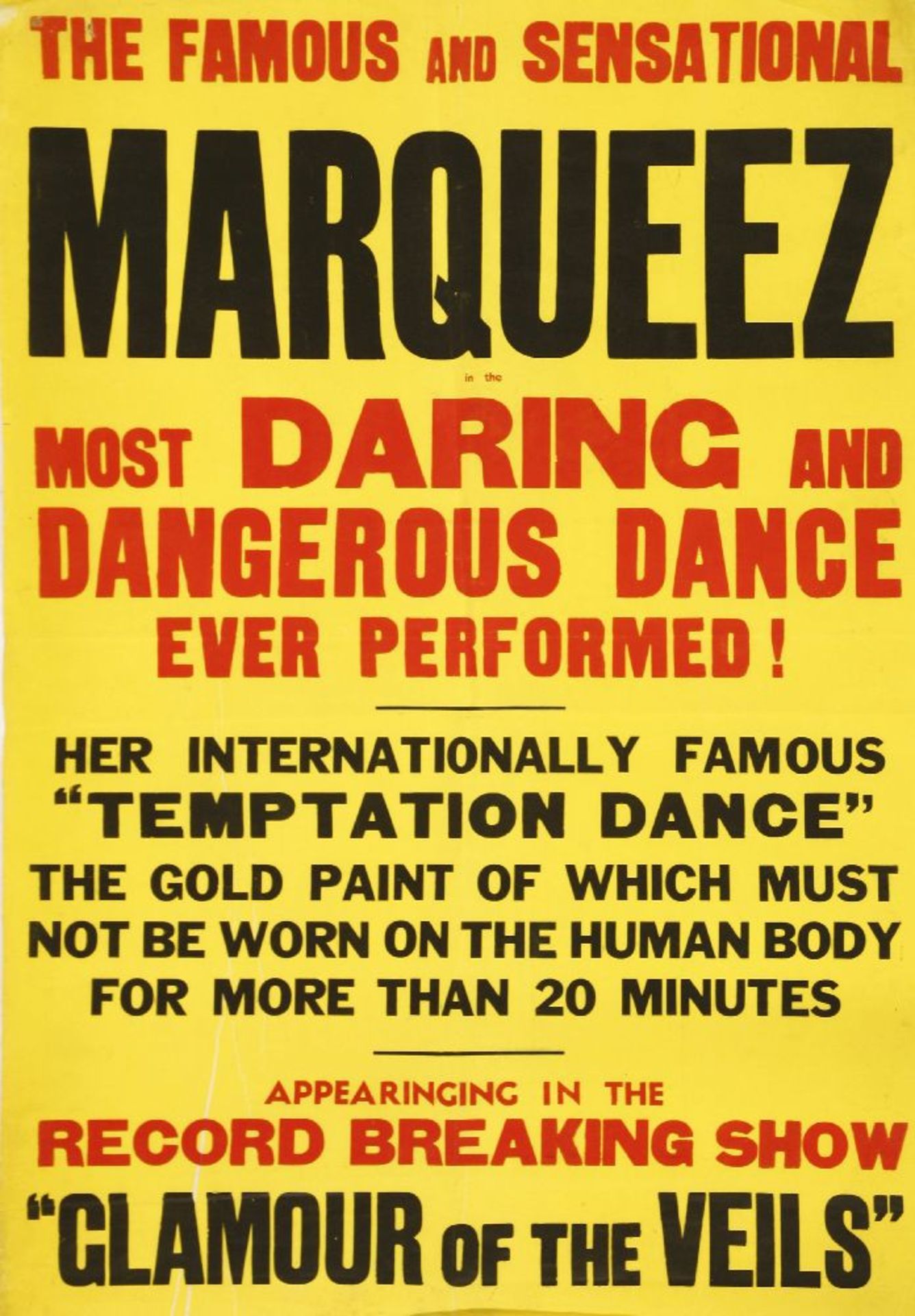 THE MOST DARING DANGEROUS DANCE EVER PERFORMED,a 1940s poster for the famous and sensational