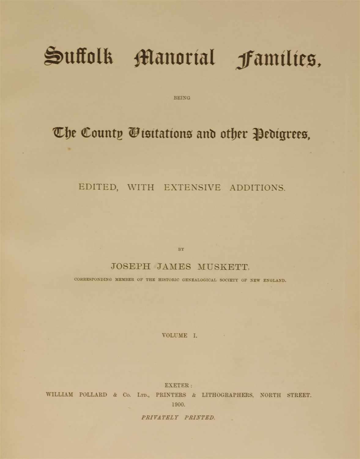 SUFFOLK: 1- Muskett, J J: Suffolk Manorial Families, two volumes PLUS the rare volume three, - Image 2 of 4