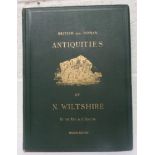 SMITH, Rev A. C - British and Roman Antiquities of North Wiltshire - 1885, second edition