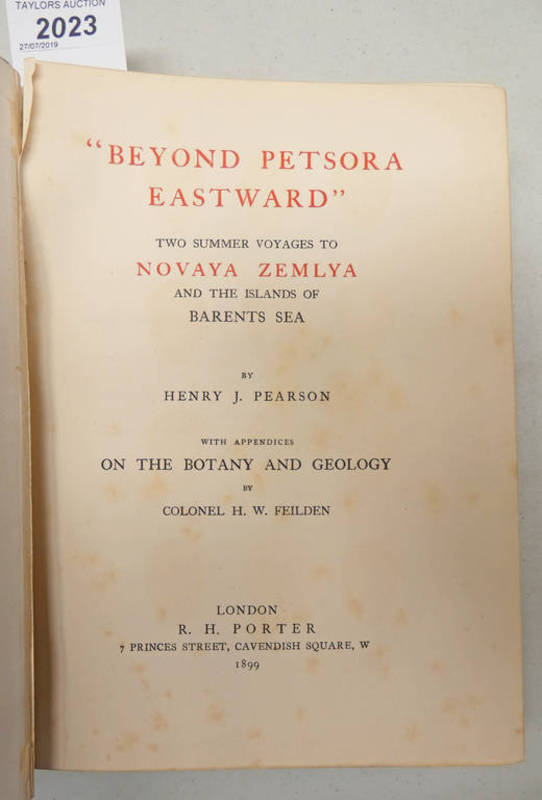 'BEYOND PETSORA EASTWARD' TWO SUMMER VOYAGES TO NOVAYA ZEMLYA AND THE ISLANDS OF THE BARENTS SEA BY