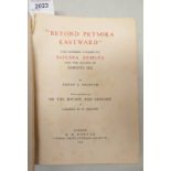 'BEYOND PETSORA EASTWARD' TWO SUMMER VOYAGES TO NOVAYA ZEMLYA AND THE ISLANDS OF THE BARENTS SEA BY