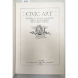 CIVIC ART: STUDIES IN TOWN PLANNING PARKS BOULEVARDS AND OPEN SPACES BY THOMAS H.