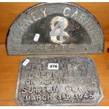 Aluminium Hackney Carriage plate and a cast-iron sign for Queen Mary visit 1945