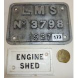 LMS 1927 aluminium wagon plate, cast iron Engine Shed plate, and an LNW (London North Western