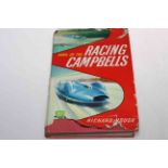 Volume: Book of the Racing Campbells by Richard Hough.