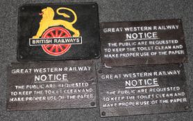 Three cast iron Great western Railway notices together with a British Railways cast iron plaque