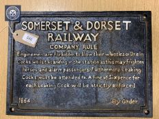 A metal railway sign : "SOMERSET & DORSET RAILWAY COMPANY RULE - Enginemen are Forbidden to blow