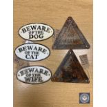 Five metal signs : "BEWARE OF THE DOG", "BEWARE OF THE CAT", "BEWARE OF THE WIFE",
