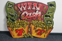 A 20th century hand painted sign "win cash"