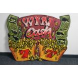 A 20th century hand painted sign "win cash"