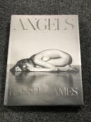 Russell James : Angels, a hard-bound volume, with dust jacket,