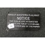 A metal railway sign : Great Western Railway Notice - The Customers Are Requested To Keep The