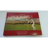 CRICKET, hardback edition of The Art of Jack Russell, signed and inscribed to title page by Russell,