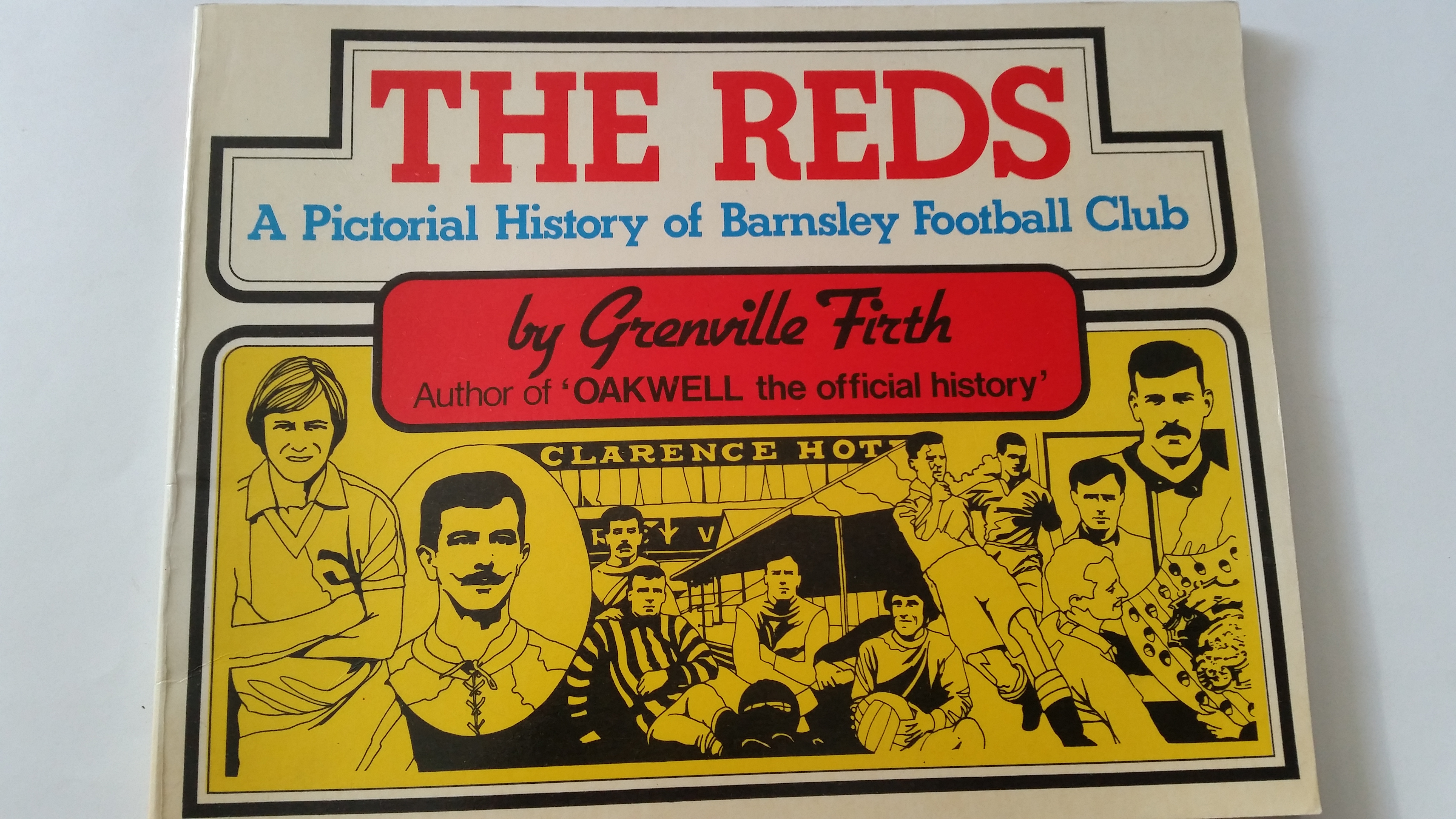 FOOTBALL, Barnsley selection, inc. booklet, The Reds - A Pictorial History by Firth (1980);