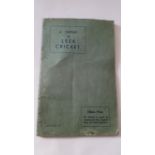 CRICKET, booklet, A Century of Leek Cricket by Bailey, 1944, slight scuff to cover, G