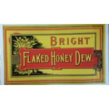 ADVERTISING, poster, Bright Flaked Honey Dew, text only , 15.5 x 9.25, lightly laid down to card,